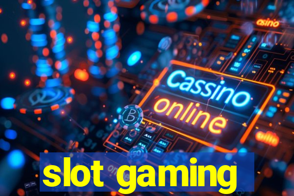 slot gaming