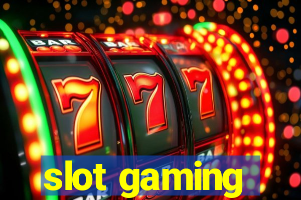 slot gaming