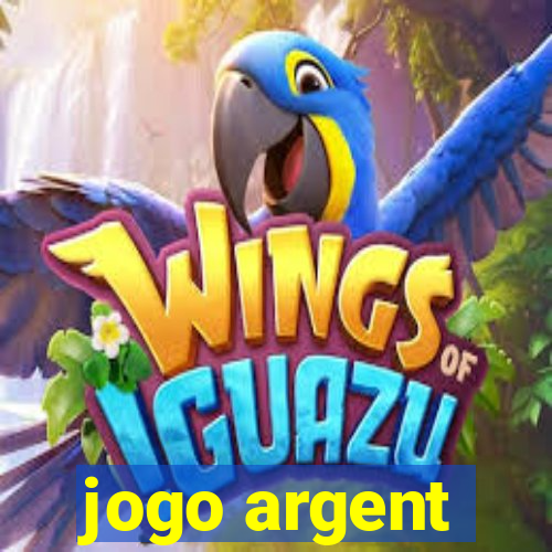 jogo argent