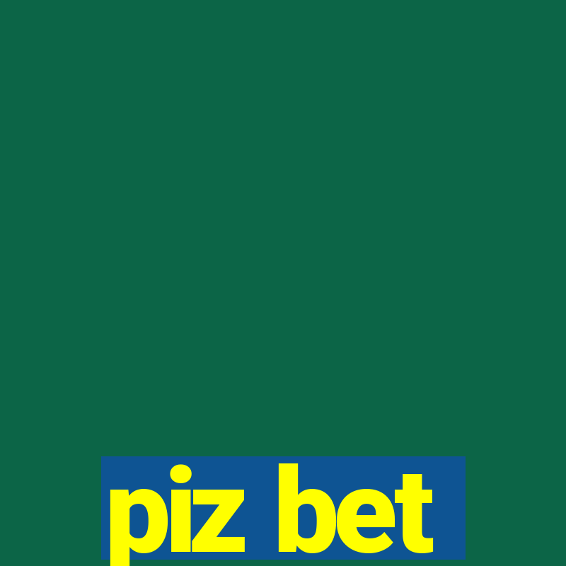 piz bet