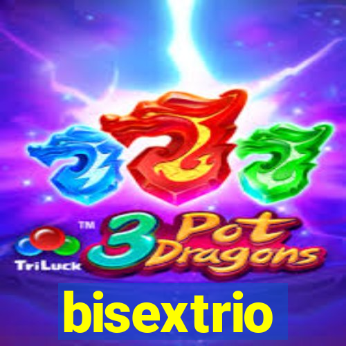 bisextrio