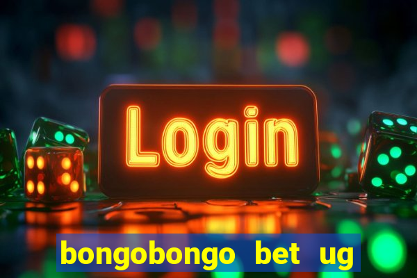 bongobongo bet ug login password