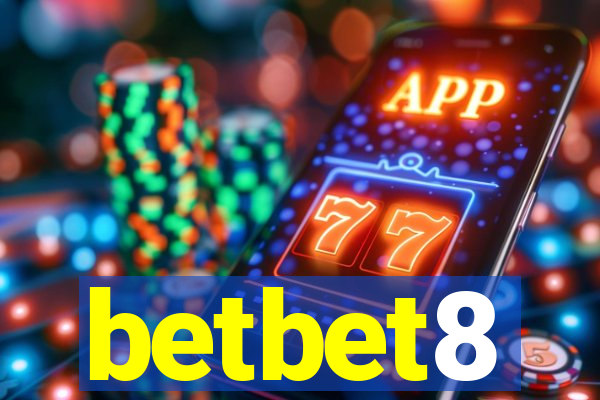 betbet8