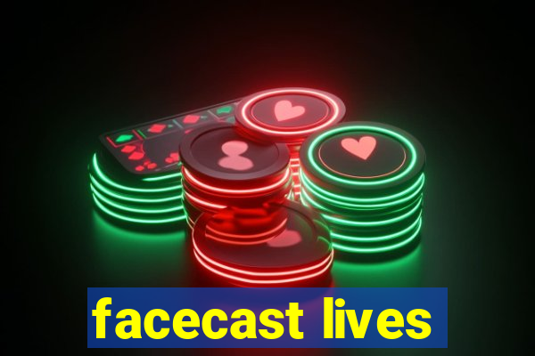 facecast lives