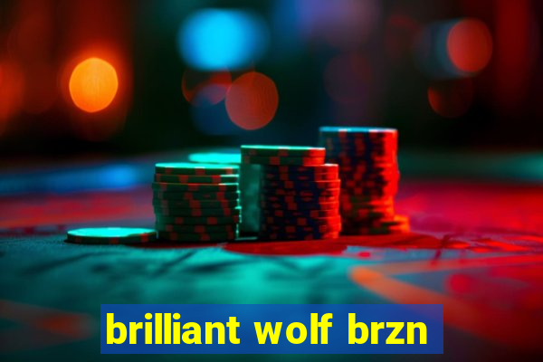 brilliant wolf brzn