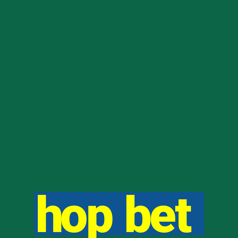 hop bet