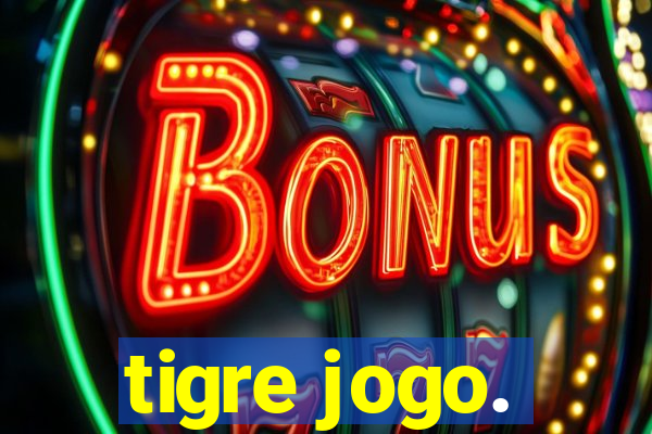 tigre jogo.