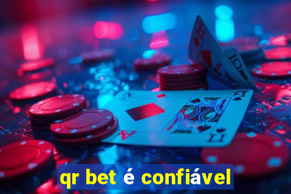 qr bet é confiável