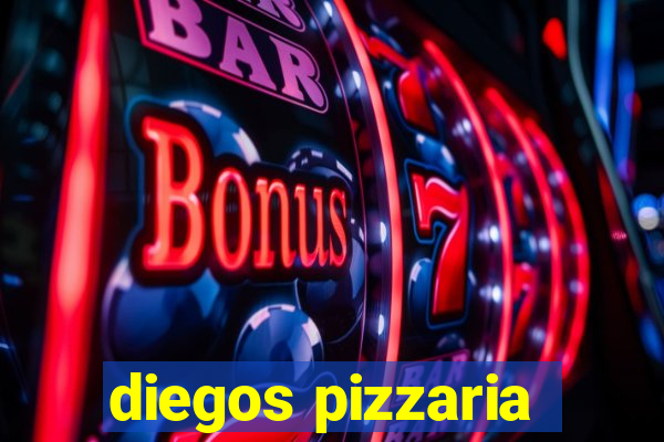 diegos pizzaria