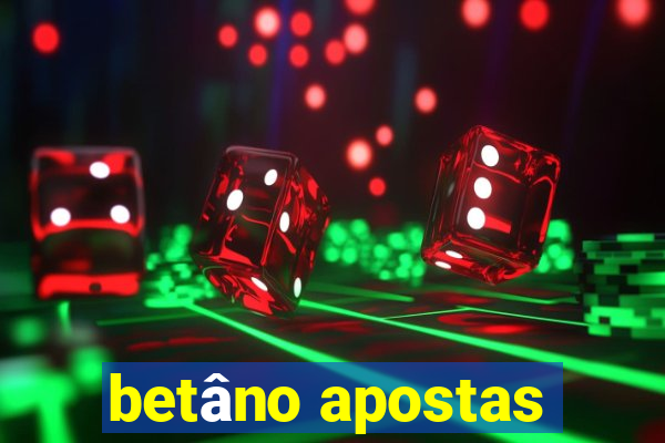 betâno apostas