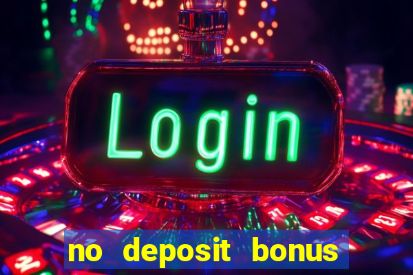 no deposit bonus free spins