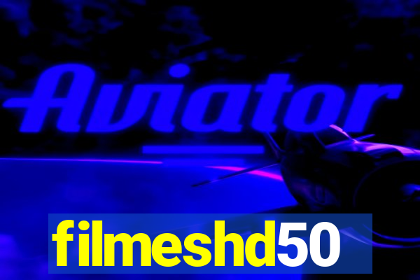 filmeshd50