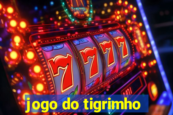 jogo do tigrimho