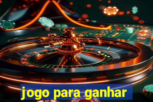 jogo para ganhar