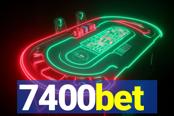 7400bet