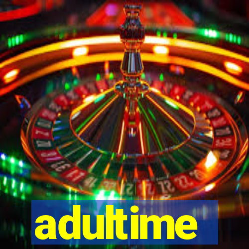 adultime