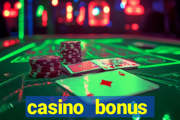 casino bonus without deposit