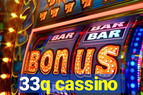 33q cassino