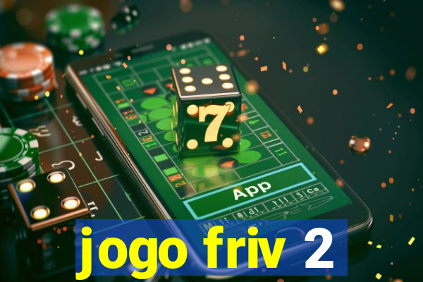 jogo friv 2