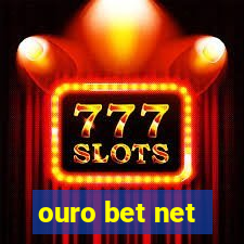 ouro bet net