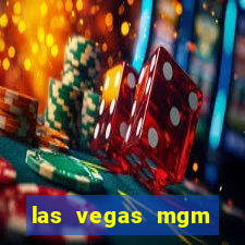 las vegas mgm grand casino