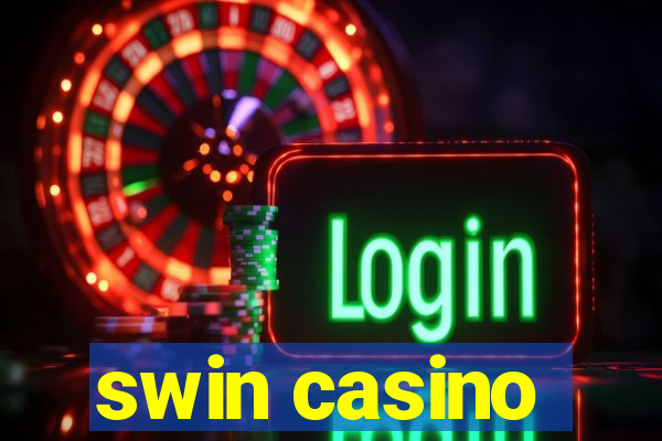 swin casino