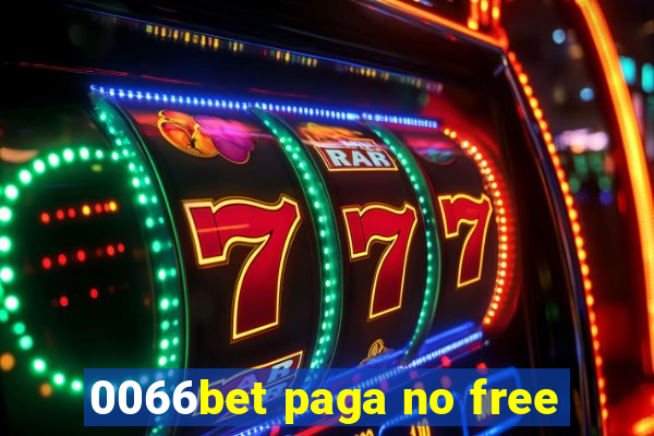 0066bet paga no free