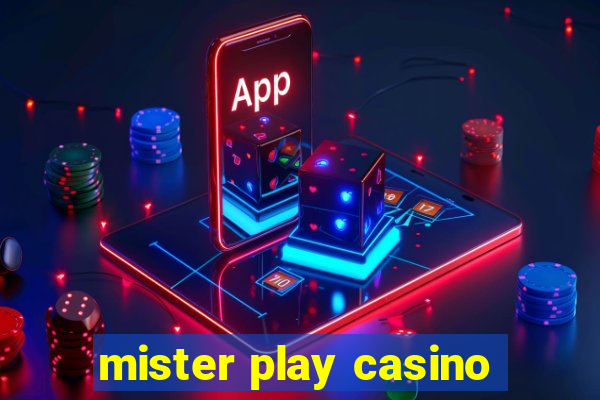 mister play casino