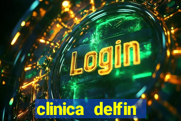 clinica delfin itaigara salvador