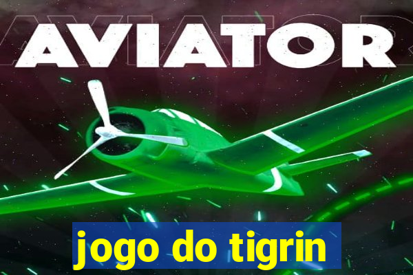 jogo do tigrin