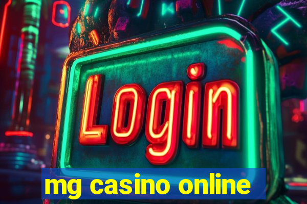 mg casino online