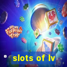 slots of lv