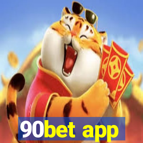 90bet app