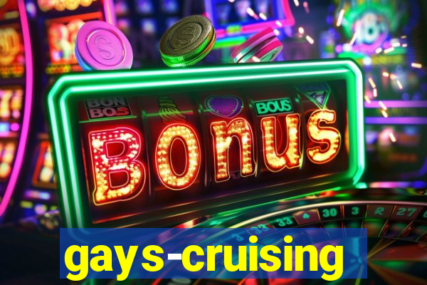 gays-cruising