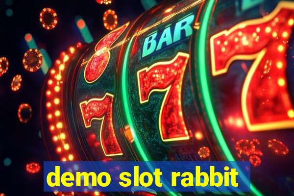 demo slot rabbit