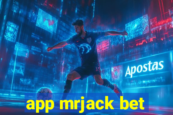 app mrjack bet