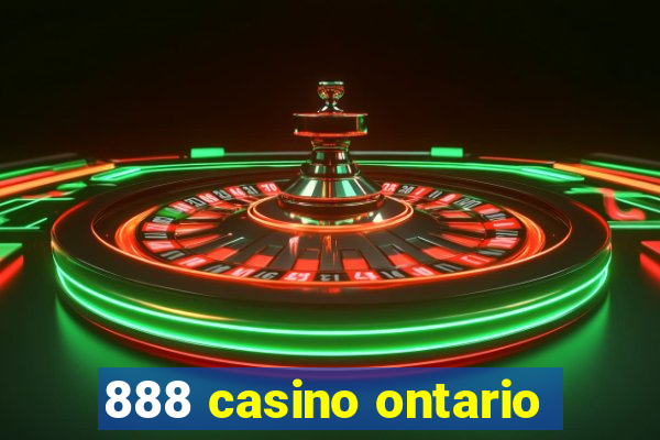 888 casino ontario