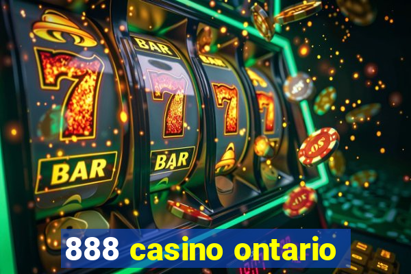 888 casino ontario