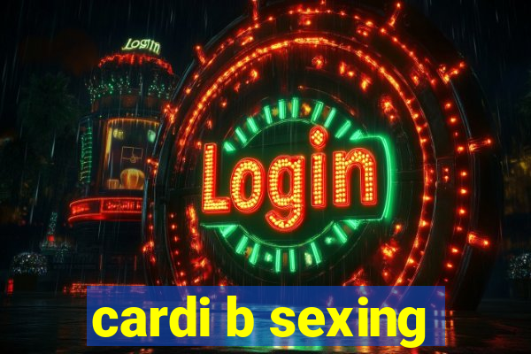 cardi b sexing