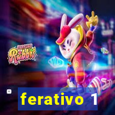 ferativo 1