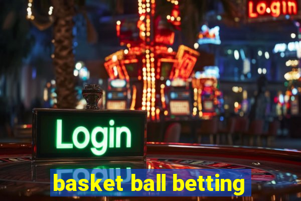 basket ball betting