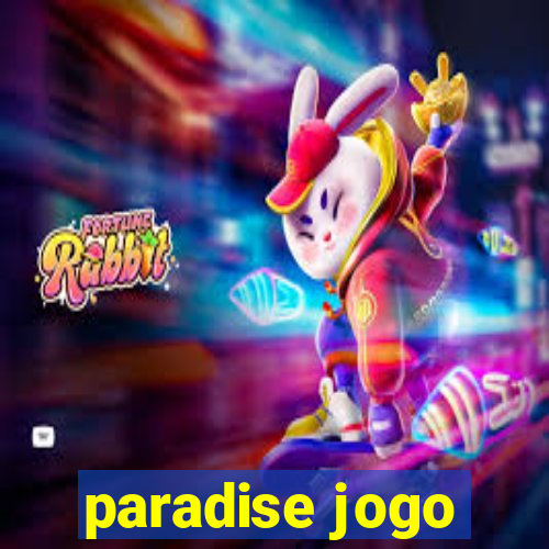 paradise jogo