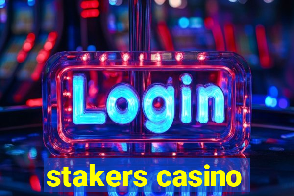 stakers casino