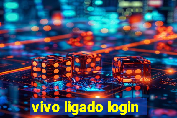 vivo ligado login