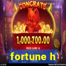 fortune h