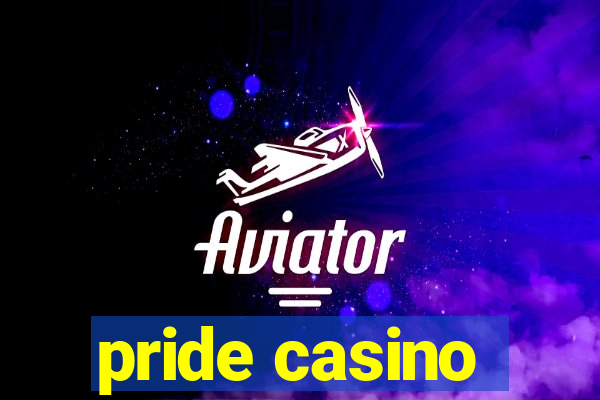 pride casino