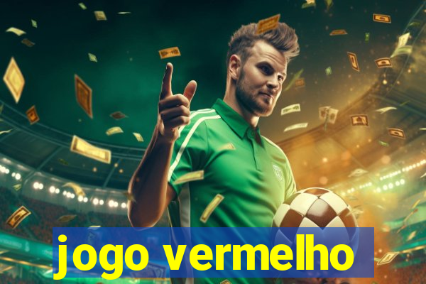 jogo vermelho