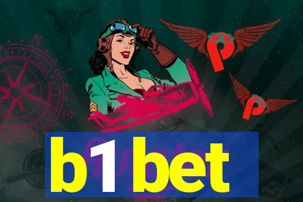 b1 bet