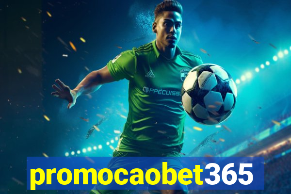 promocaobet365