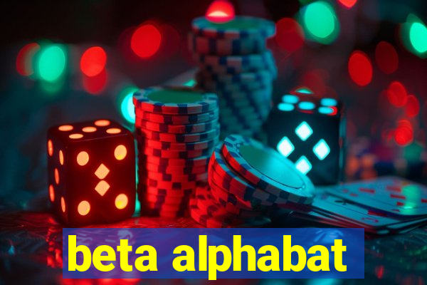 beta alphabat